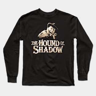 Hound of Shadow (The) Long Sleeve T-Shirt